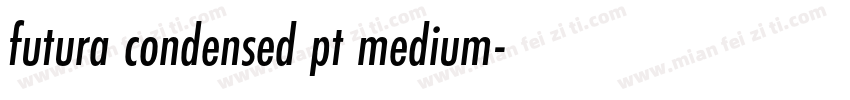 futura condensed pt medium字体转换